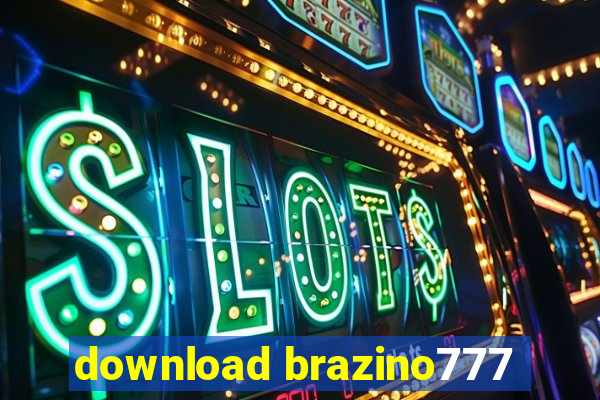 download brazino777